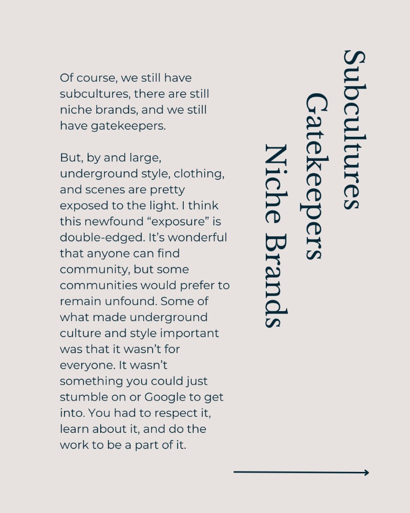 Subcultures, gatekeepers, and niche brands